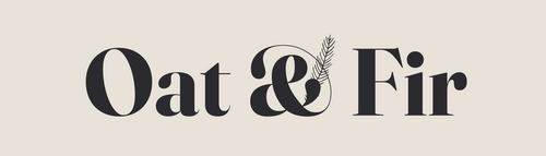 Oat & Fir